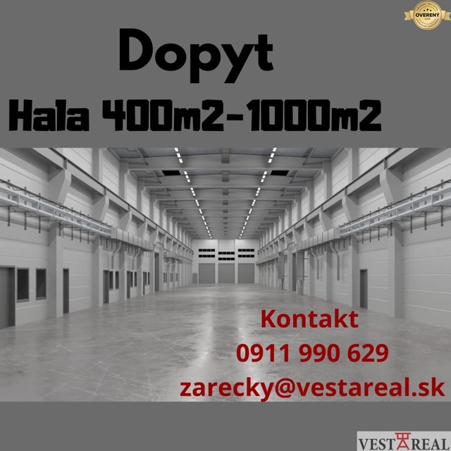 DOPYT / Prenájom Haly 400m2-1000m2 Nitra a okolie